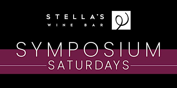 Stella's Wine Bar Symposium Saturdays - November 16, 2024