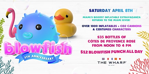 Blowfish "Miami's Biggest Inflatable Extravaganza!"