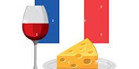 The Wine and Cheese of France