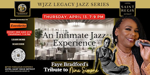 WJZZ Legacy Jazz Series featuring Faye Bradford's Tribute to Nina Simone primary image