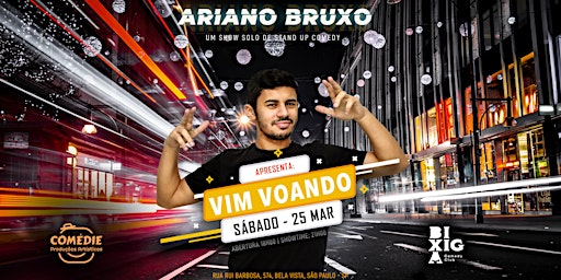 ARIANO BRUXO - VIM VOANDO - STAND UP COMEDY