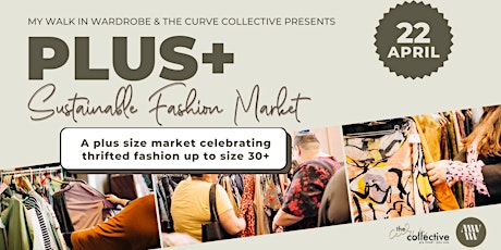 PLUS - Sustainable Fashion Market - Lower Hutt primary image