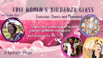 Free Women's Biodanza class - Rediscover your Pleasure and Joy for living