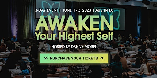 Awaken Your Highest Self - June 2023