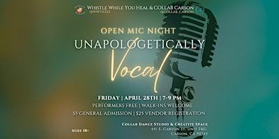 Unapologetically Vocal - Open Mic Night