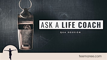 Ask a Life Coach