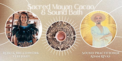 Sacred Mayan Cacao & Sound Bath