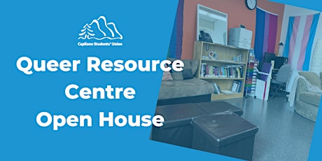 Queer Resource Centre Open House with the CSU