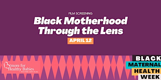 Black Motherhood Through the Lens screening