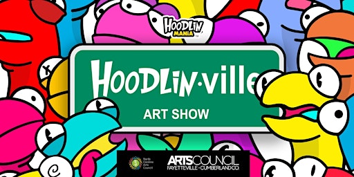 Hoodlin-ville Art Show