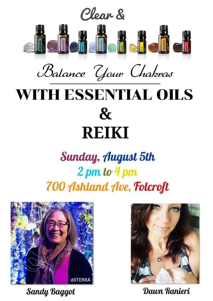 Clear & Balance Your Chakras with Reiki and Essential Oils