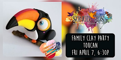 Family Clay Party at Songbirds- Toucan Clay (ages 6+)