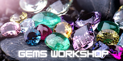 gemstones workshop