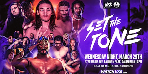 VxS: “SET THE TONE” presented by SWA (WrestleMania Week LA)