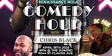 The Renaissance NOLA open Mic Comedy Hour