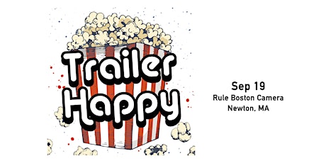 BAVUG 2018 Sept: Trailer Happy podcast at Rule Boston Camera  primary image