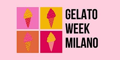 Gelato Week Milano