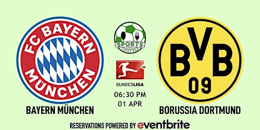 Bayern München v Borussia Dortmund | Bundesliga - Sports & Tapas Bar Madrid