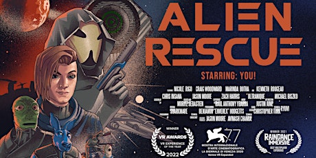 Alien Rescue - Saturday, June 3rd, 2023  - 2:00pmET