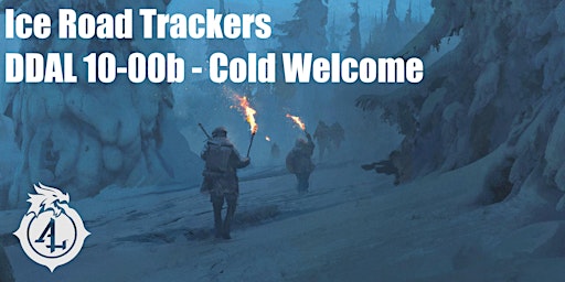 D&D 5E - Ice Road Trackers - DDAL 10-00b - Cold Welcome Tier 1 (2) primary image
