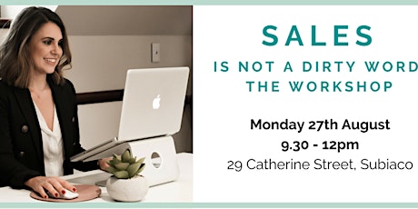 Sales is NOT a Dirty Word: The Workshop primary image