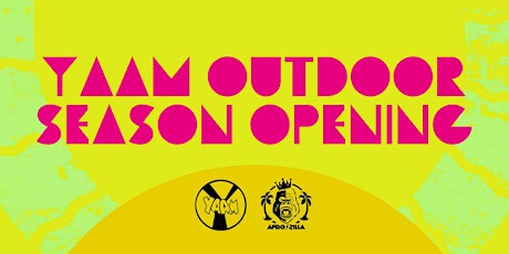 YAAM Outdoor Season Opening