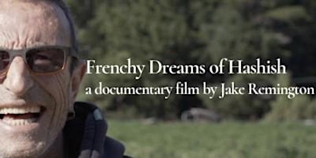 Screening Party Feat. Frenchy Dreams of Hashish
