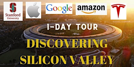 Discovering Silicon Valley 1 Day Tour (For groups only)