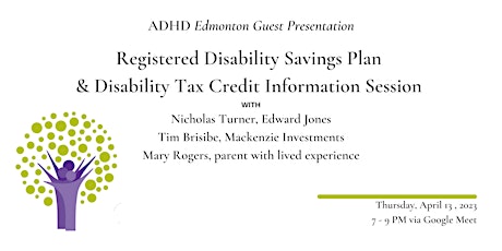 Registered Disability Savings Plan  & Disability Tax Credit  Session