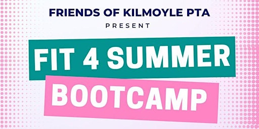 Fit 4 Summer Bootcamp primary image