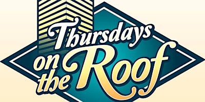 Thursday on The Rooftop -  Season Passes 2024 primary image