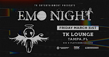 EMO NIGHT @TK Lounge - Tampa, FL