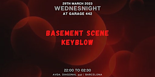 (Free) Wednesnight with Basement Scene, Keyblow