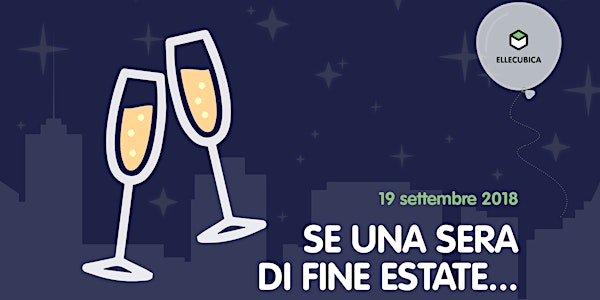 Se una sera di fine estate...