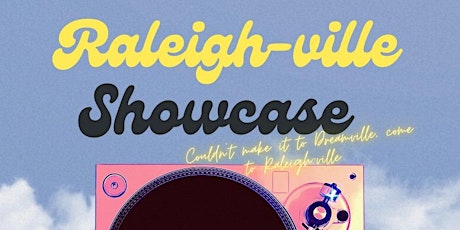 Raleighville Artist Showcase