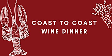 Coast to Coast Wine Dinner at Meritage Restaurant + Wine Bar primary image