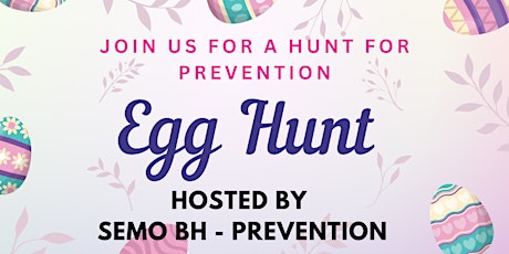 Hunt for Prevention Egg Hunt and Drive In Movie Youth Event