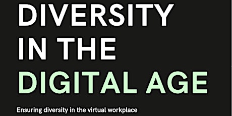 Diversity in the Digital Workplace