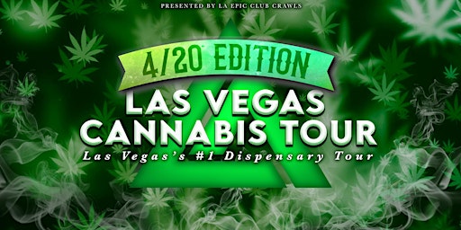 Primaire afbeelding van 420 Dispensary Tour: The #1 Las Vegas Green Tour