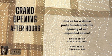 Grand Opening: After Hours