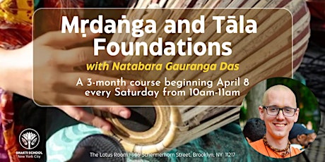 Mṛdaṅga  and Tāla Foundations: A 3-Month Course
