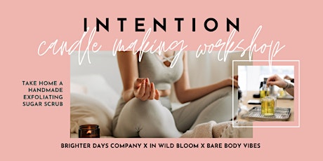 Intention Candle Making with Meditation