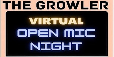 Growler VIRTUAL Open Mic