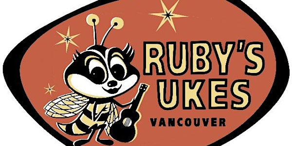 Ruby’s Ukulele Orchestra Andrew Smith - Mondays @ 6pm in-person