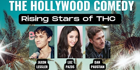 Comedy Show - Rising Stars Of The Hollywood Comedy Show