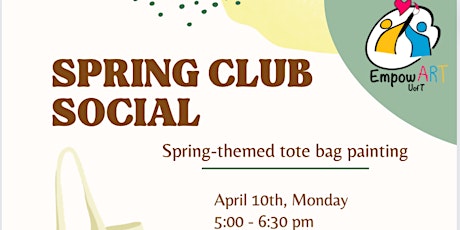 EmpowART Spring Club Social