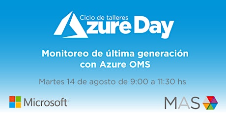 Imagen principal de Azure Day - Monitoreo de última generación con Azure OMS