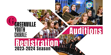 Audition & Registration for the GYC 2023-2024 Season