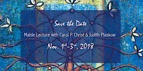 Mahle Lecture: Carol P. Christ and   Judith Plaskow primary image
