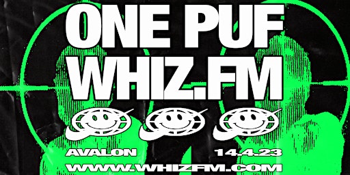 ONE PUF x WHIZ.FM